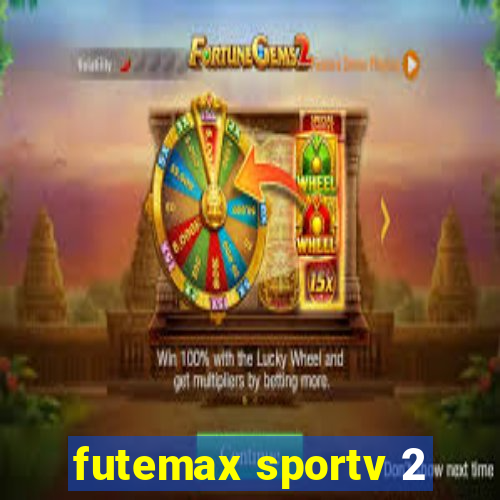 futemax sportv 2