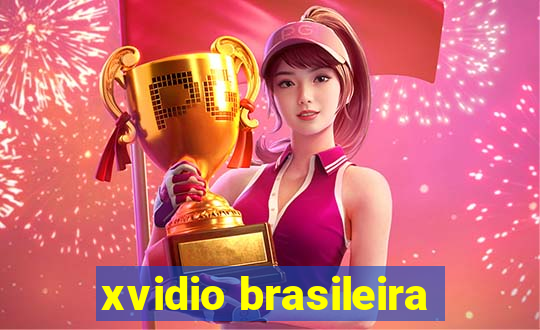 xvidio brasileira