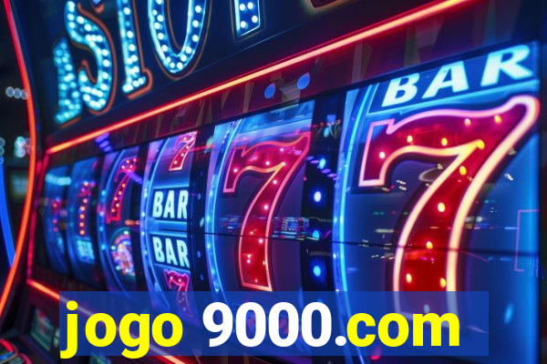 jogo 9000.com