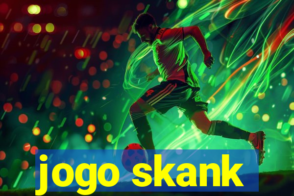 jogo skank