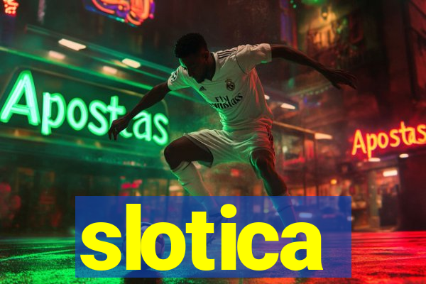 slotica