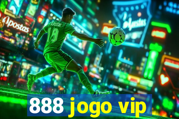 888 jogo vip