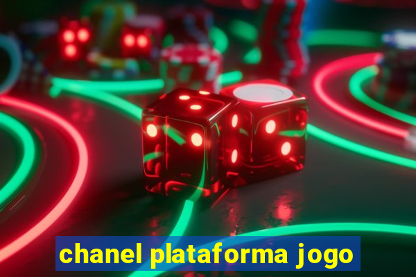 chanel plataforma jogo