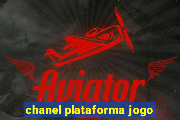 chanel plataforma jogo