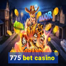 775 bet casino