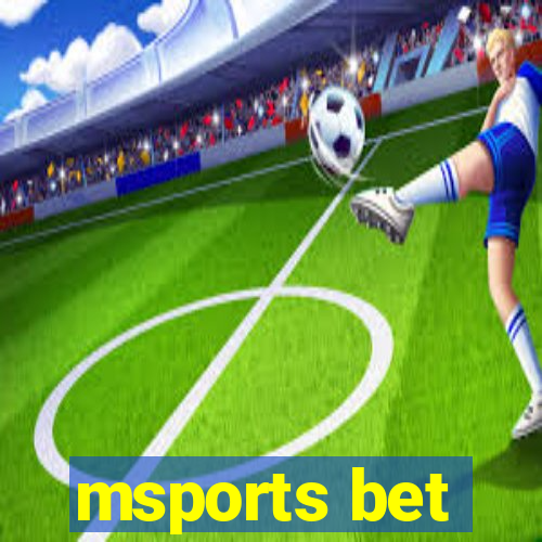 msports bet