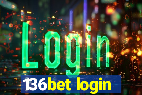 136bet login
