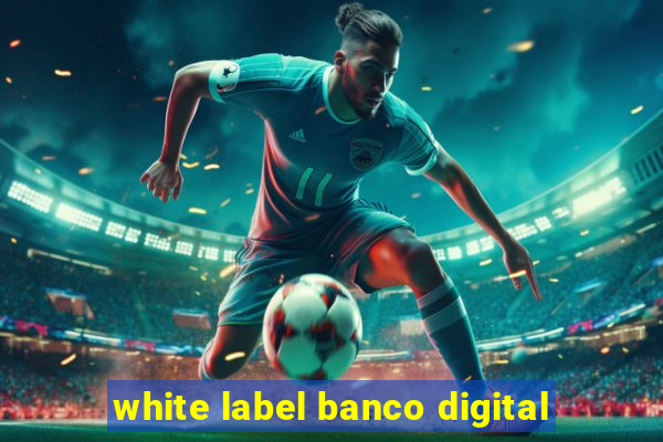 white label banco digital