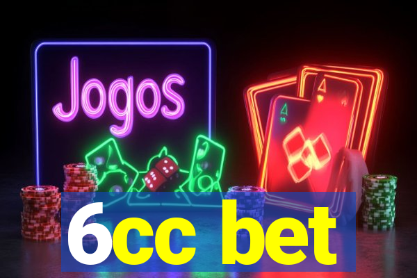 6cc bet
