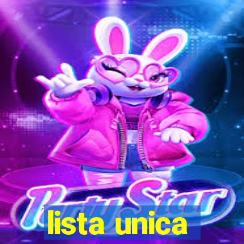 lista unica