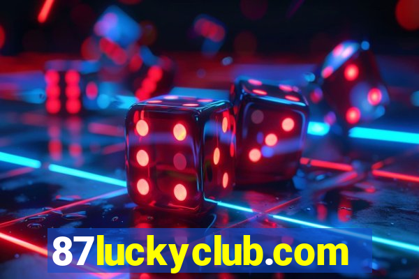 87luckyclub.comhome