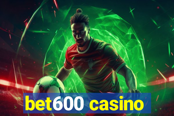 bet600 casino
