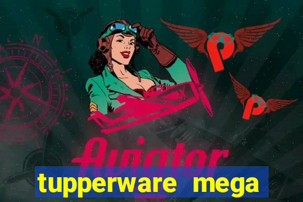 tupperware mega minas pedidos