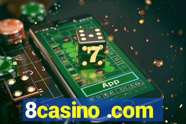 8casino .com