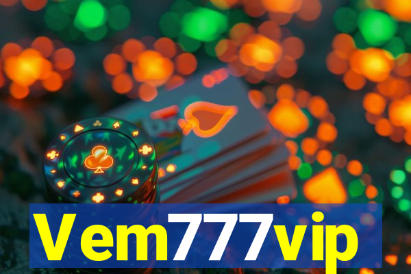 Vem777vip