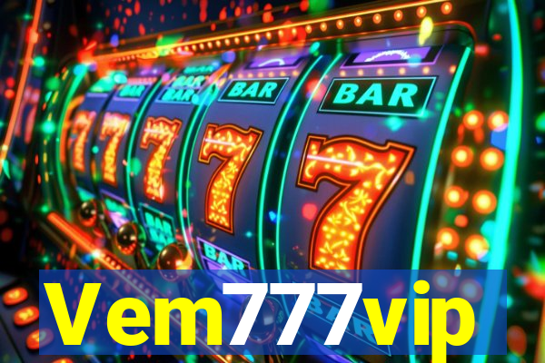 Vem777vip