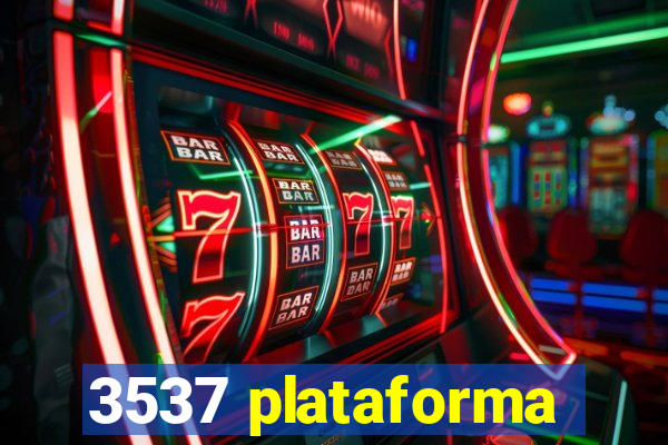 3537 plataforma