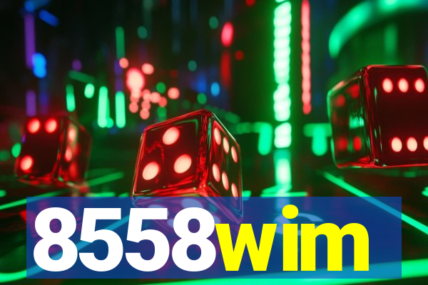 8558wim