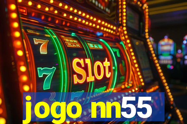 jogo nn55