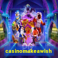 casinomakeawish