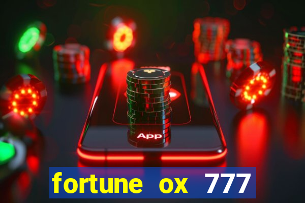 fortune ox 777 fortuna 77