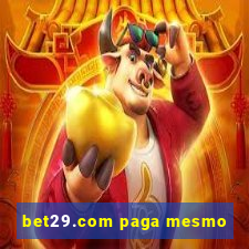 bet29.com paga mesmo