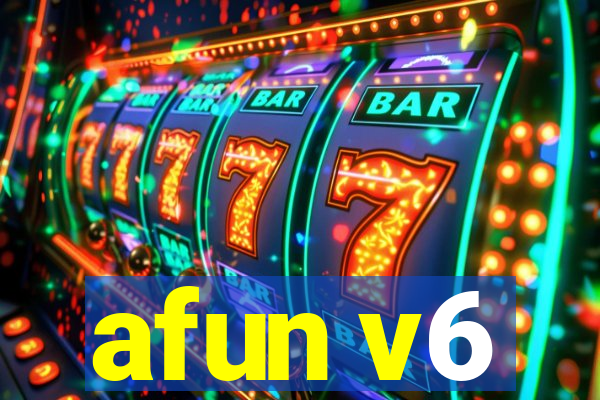 afun v6