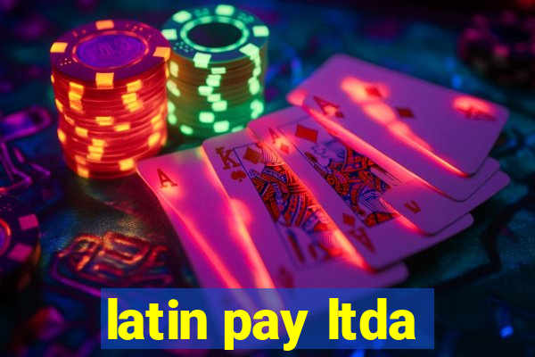 latin pay ltda