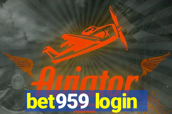 bet959 login