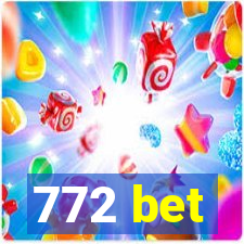 772 bet