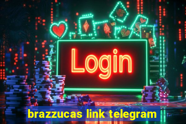 brazzucas link telegram