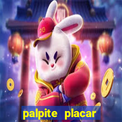 palpite placar exato de hoje