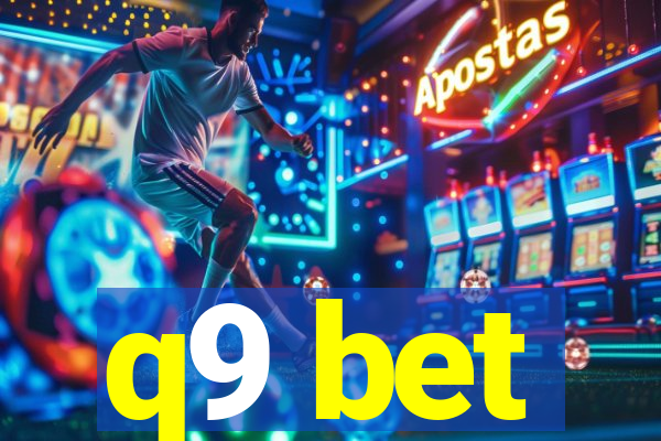 q9 bet