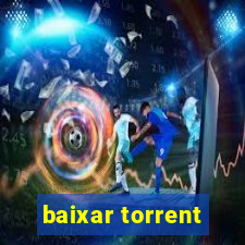 baixar torrent