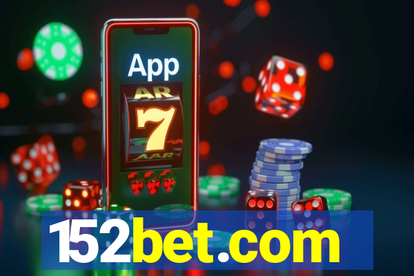152bet.com