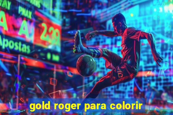 gold roger para colorir
