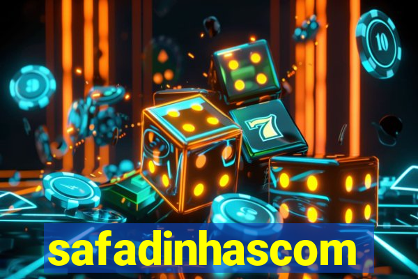 safadinhascom