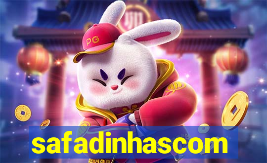 safadinhascom
