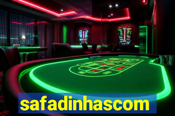safadinhascom