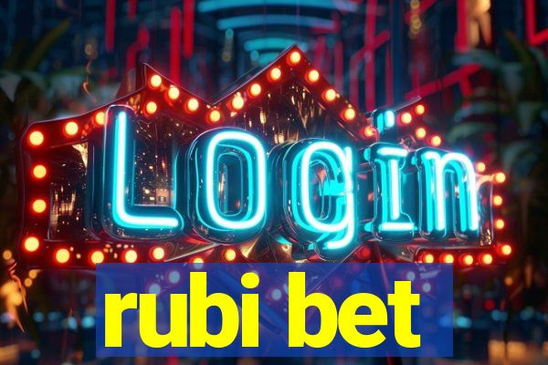rubi bet