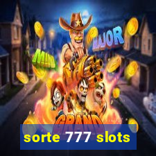 sorte 777 slots