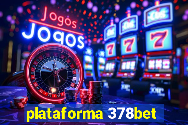 plataforma 378bet