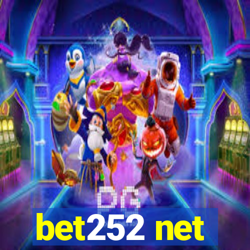 bet252 net