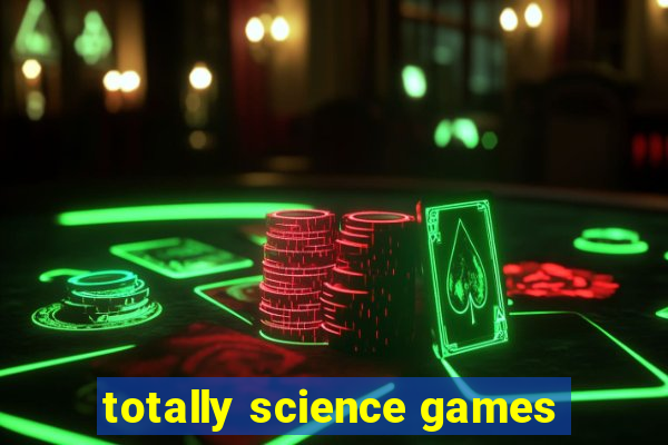 totally science games