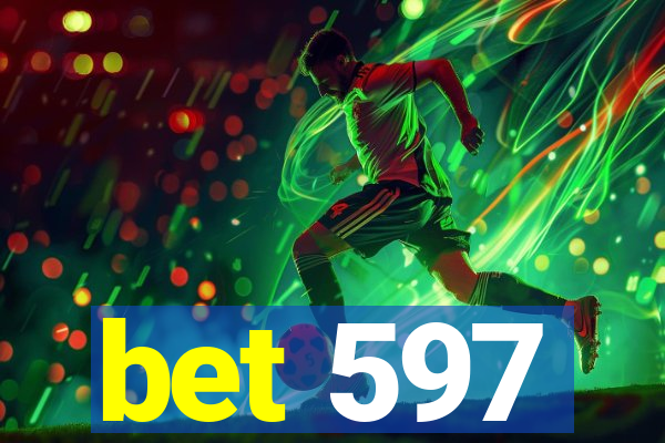 bet 597