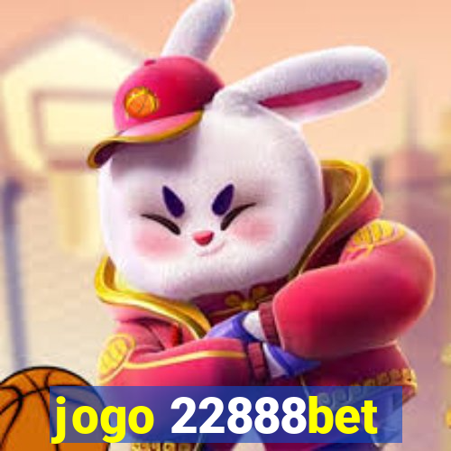 jogo 22888bet