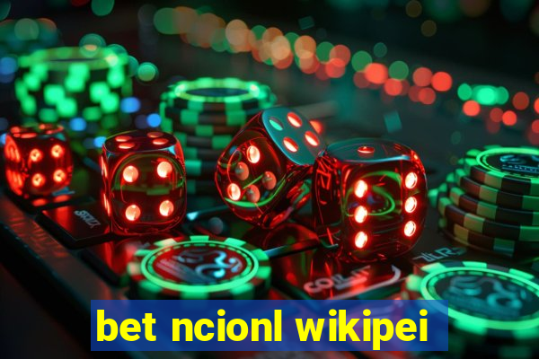 bet ncionl wikipei