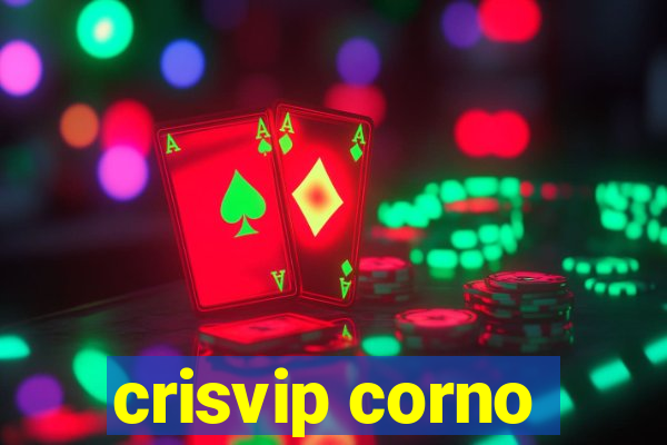 crisvip corno