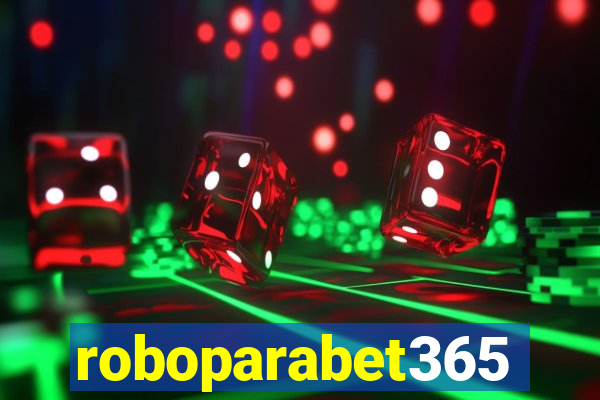 roboparabet365