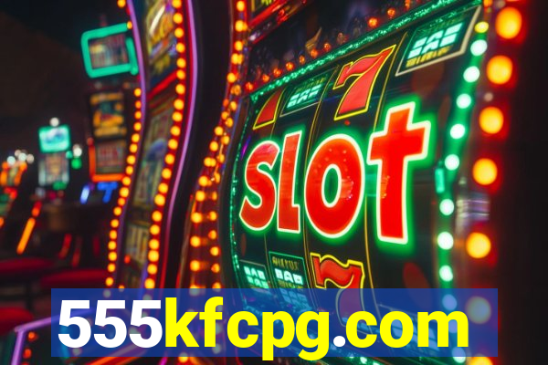 555kfcpg.com